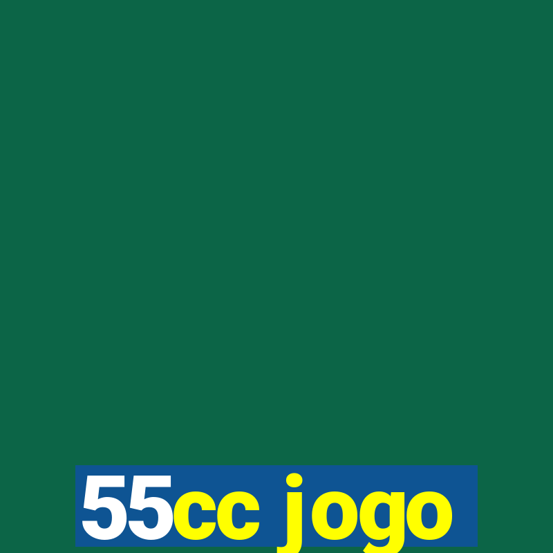 55cc jogo